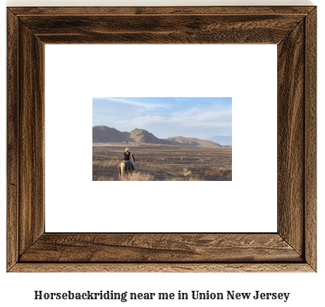 horseback riding near me in Union, New Jersey